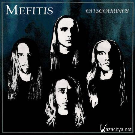 Mefitis - Offscourings (2021)