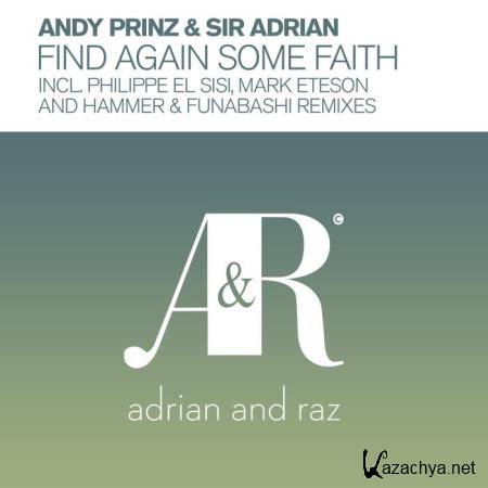 Andy Prinz & Sir Adrian - Find Again Some Faith (2021)