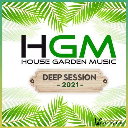 House Garden Music: Deep Session (2021)