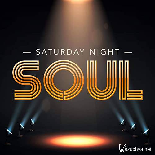 Various Artists - Saturday Night Soul (2021)