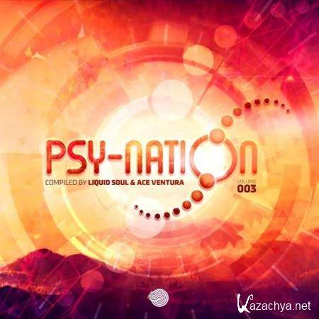 Psy-Nation Vol 003 (Compiled by Liquid Soul & Ace Ventura) (2021)