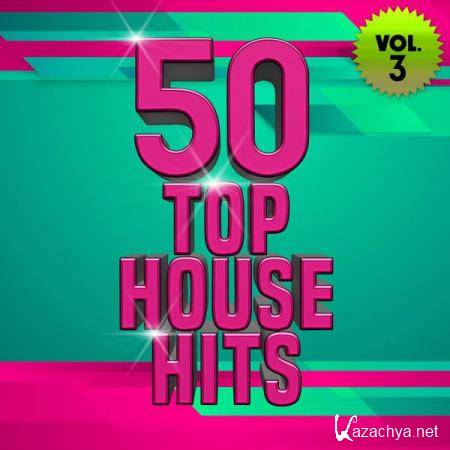 50 Top House Hits, Vol. 3 (2021)
