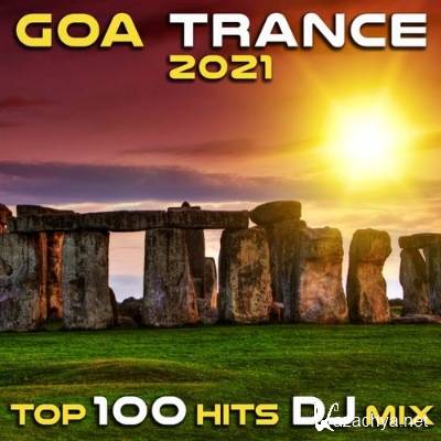 VA - Goa Trance 2021 Top 100 Hits DJ Mix [WEB] (2020)