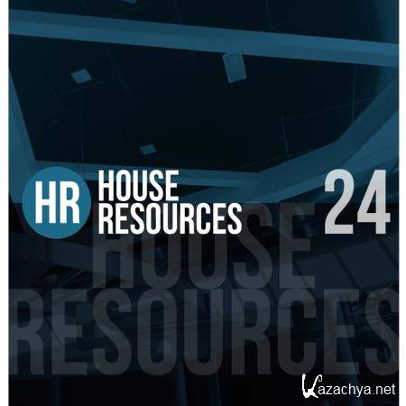 House Resources, Vol. 24 (2021)