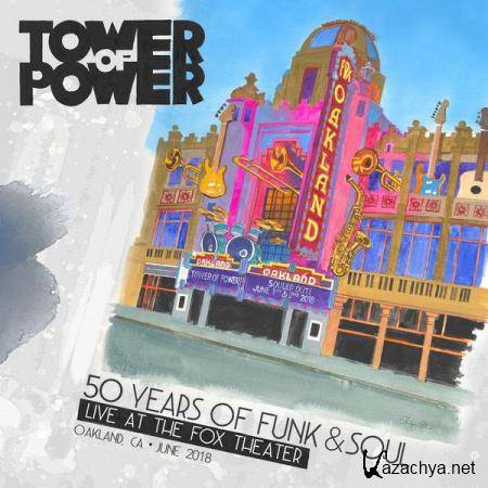 Tower Of Power - 50 Years Of Funk & Soul (2021)
