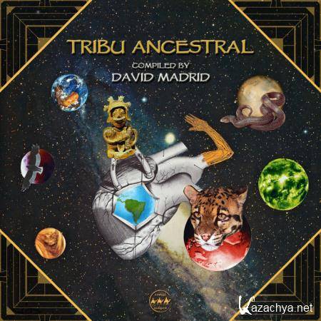 Tribu Ancestral (Compiled By David Madrid) (2021)