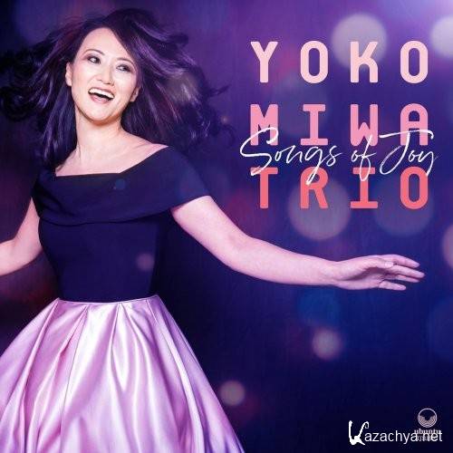 Yoko Miwa Trio - Songs of Joy (2021)