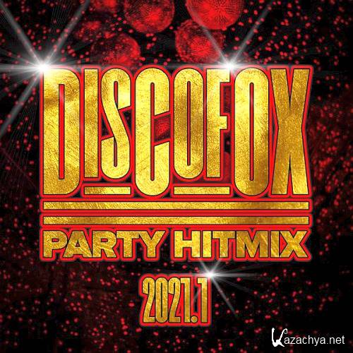 Discofox Party Hitmix (2021.1)