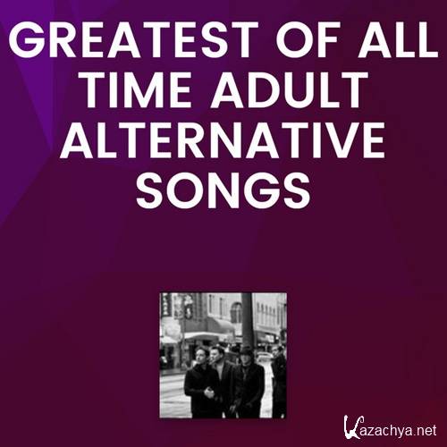 Billboard Greatest Adult Alternative Songs Of All Time (2021)