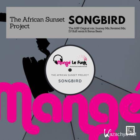 The African Sunset Project - Songbird (2021)