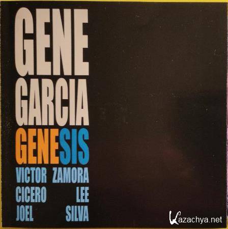 Gene Garcia - Genesis (2021)