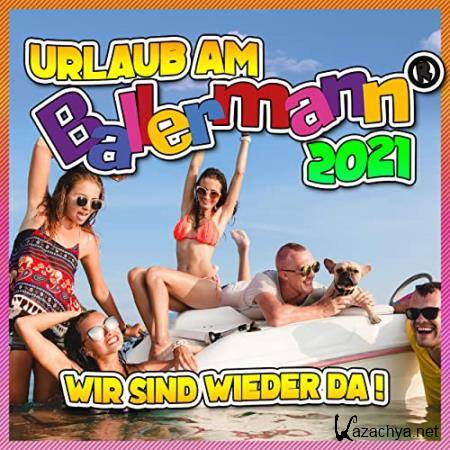 Urlaub Am Ballermann 2021 (Wir Sind Wieder Da) (2021)