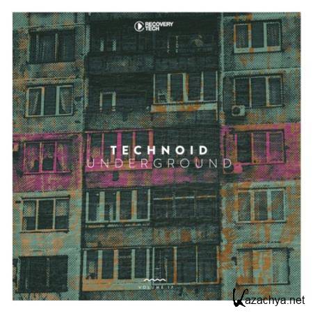 Technoid Underground, Vol. 17 (2021)