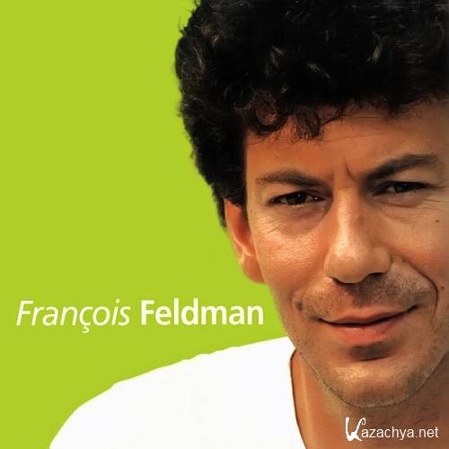 Francois Feldman - Collection (1995-2020)