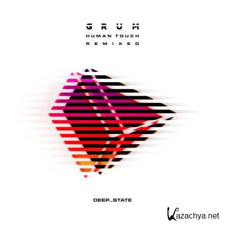 Grum - Human Touch (Remix Album) (2021)