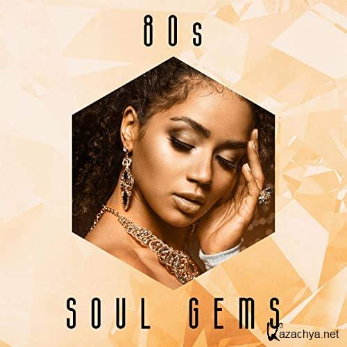 Various Artist - 80s Soul Gems (2021) 