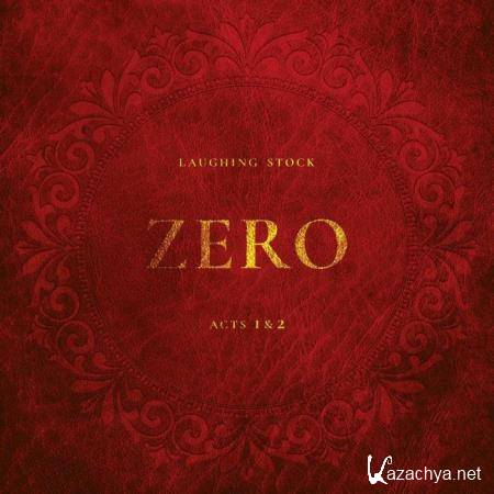 Laughing Stock - Zero Acts 1 & 2 (2021)