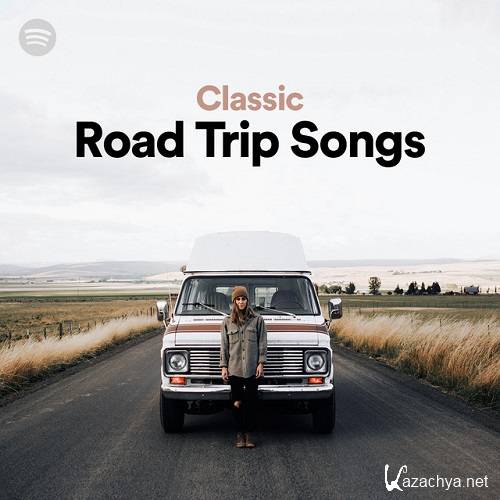 100 Greatest Classic Road Trip Songs (2021)