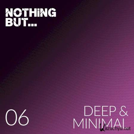 Nothing But... Deep & Minimal Vol 06 (2021) Nothing But... Deep & Minimal Vol 06 (2021)