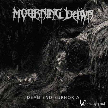Mourning Dawn - Dead End Euphoria (2021)