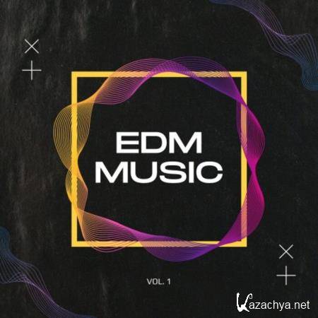 EDM Music Vol. 1 (2021)