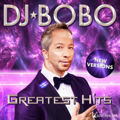 DJ BoBo - Greatest Hits - New Versions (2021)