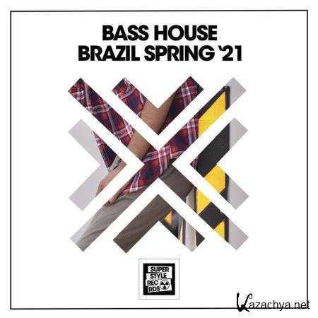 Bass House Brazil Spring '21 (2021)
