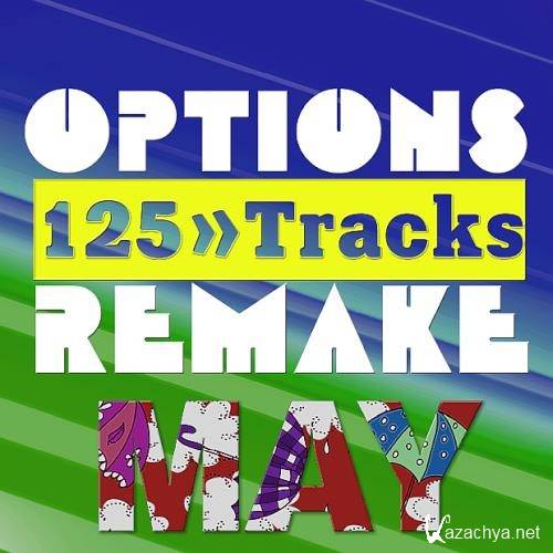 Options Remake 125 Tracks New May (2021)