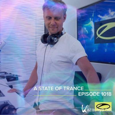 Armin van Buuren - A State Of Trance 1018 (2021-05-27)