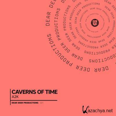 a2k - Caverns of Time (2021)