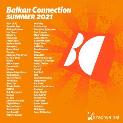 Balkan Connection Summer 2021 (2021) [FLAC]