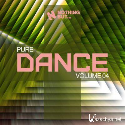 Nothing But... Pure Dance, Vol. 04 (2021)