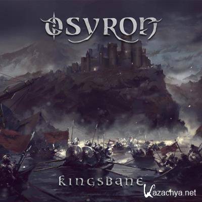 Osyron - Kingsbane (2021) FLAC Osyron - Kingsbane (2021) FLAC