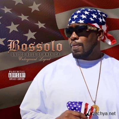 Bossolo - United Boss Of America (2021)