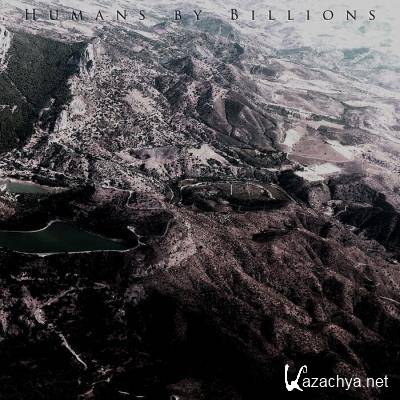 Humans By Billions - Humans By Billions (2021)