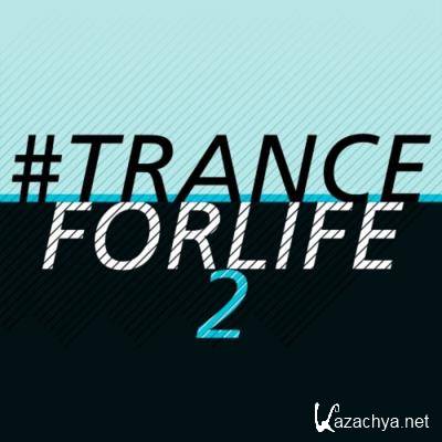 #tranceforlife Vol 2 (2021)