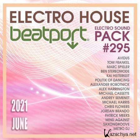 Beatport Electro House: Sound Pack #295 (2021)