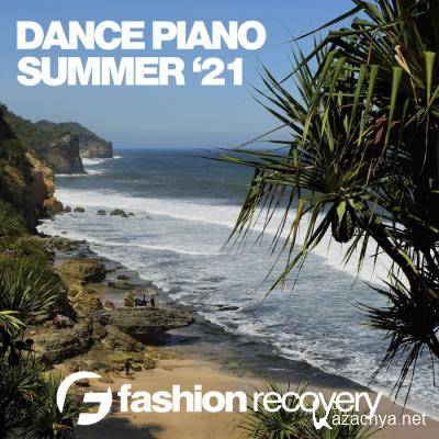 Dance Piano Summer '21 (2021)