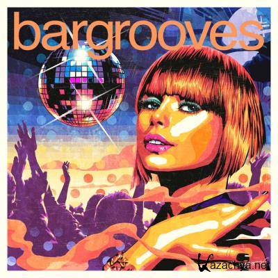 Bargrooves Disco 3.0 (2017)