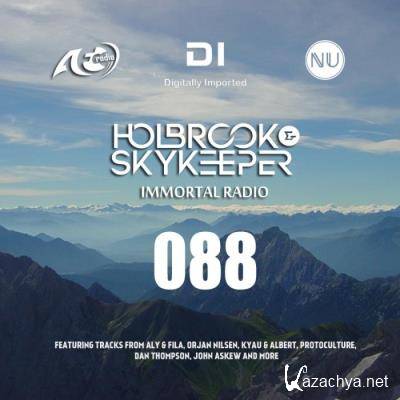 Holbrook & SkyKeeper - Immortal Radio 088 (2021-06-14)