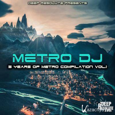 5 Years Of Metro Compilation Vol 1 by Metro DJ (2021)