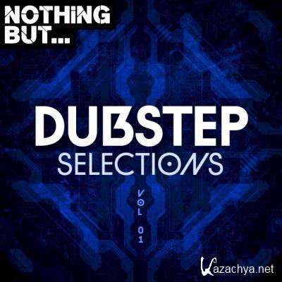 Nothing But... Dubstep Selections, Vol. 01 (2021)