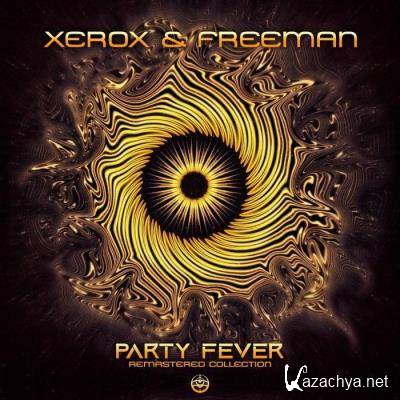 Xerox & Freeman - Party Fever (2021)