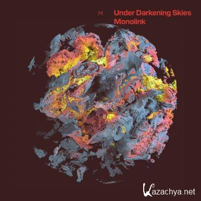 Monolink - Under Darkening Skies (2021)
