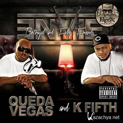 Queda Vegas & K Fifth - Envie, Betrayal & Fake Friends (2021)