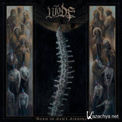 Wode - Burn In Many Mirrors (2021) FLAC