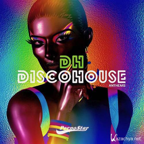 Disco House Anthems (2021)