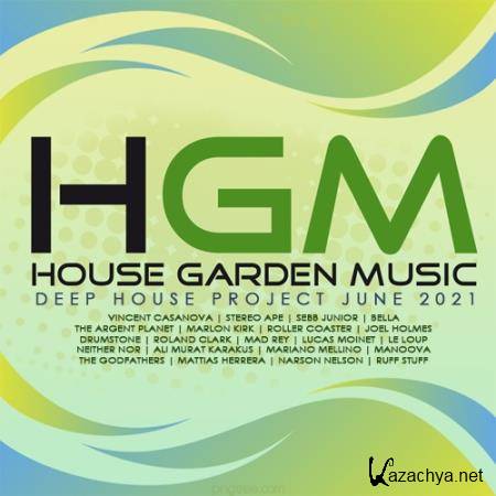 HGM: Deep House Project June (2021)