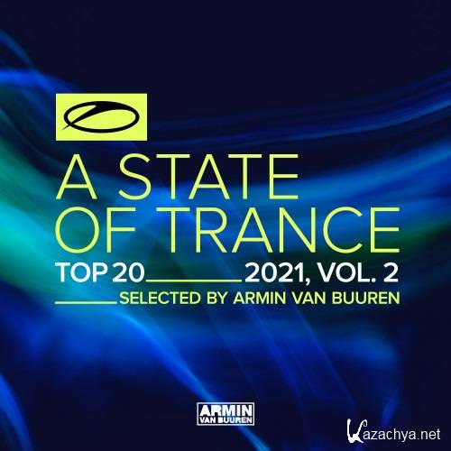 A State Of Trance Top 20: Vol.2 (2021) FLAC