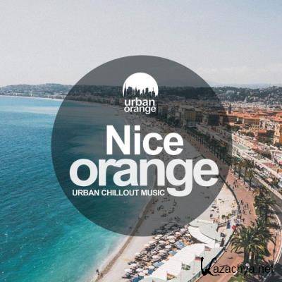 Nice Orange: Urban Chillout Music (2021)